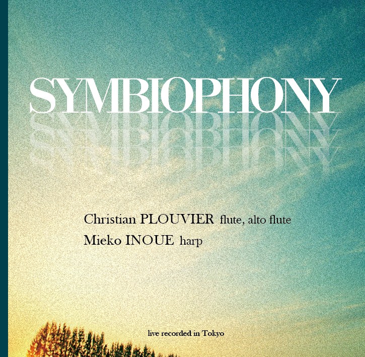 Symbiophony 和鳴～長笛藍偉霆與豎琴井上美江子現場演奏專輯